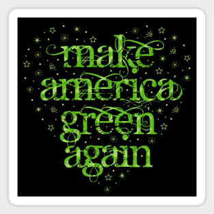 Make America Green Again Magnet